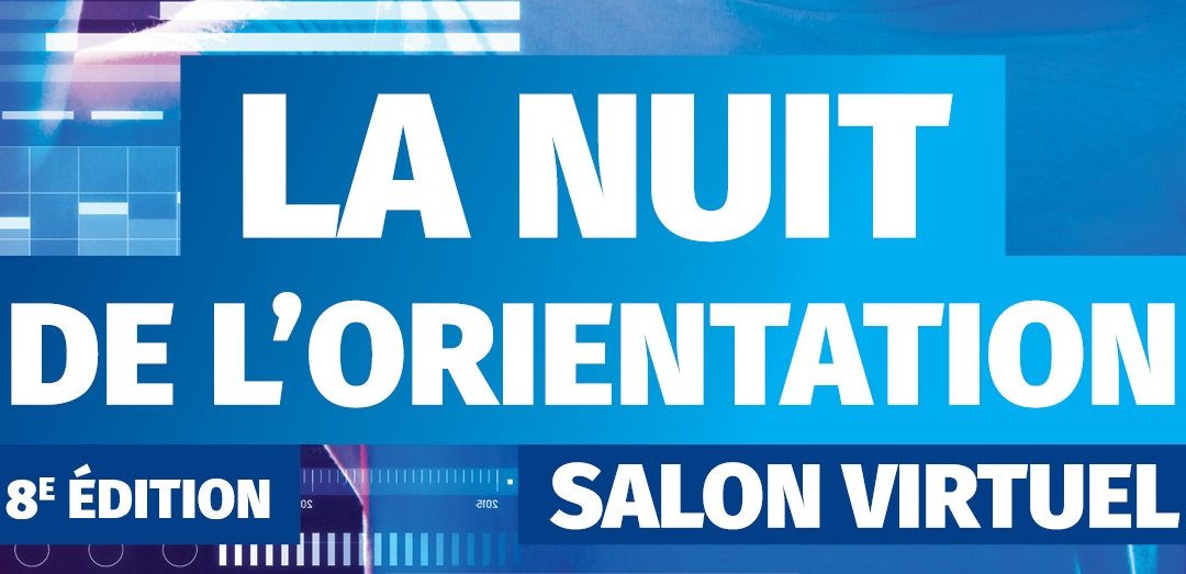 La nuit de l’orientation – 19 février 2021