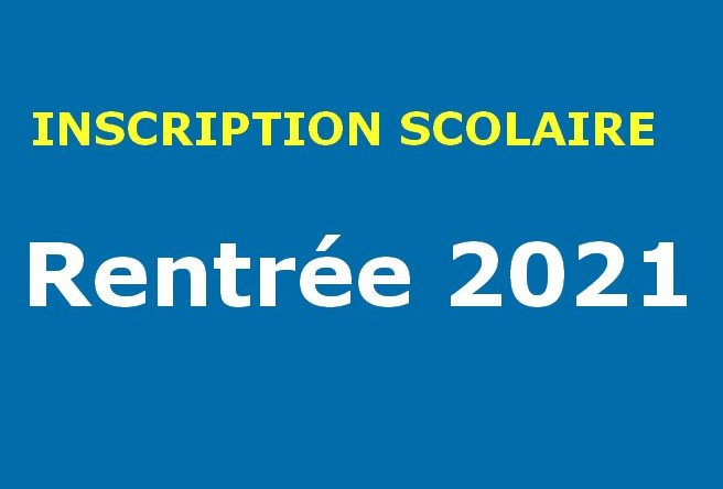 Inscription Rentrée 2021