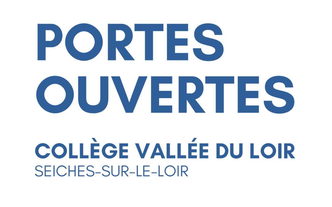 Portes Ouvertes 2023 – Samedi 21/01 9h-12h