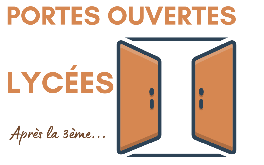 Après la 3ème… Portes ouvertes lycées